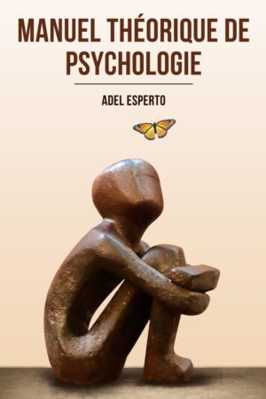 Le grand manuel théorique de psychologie